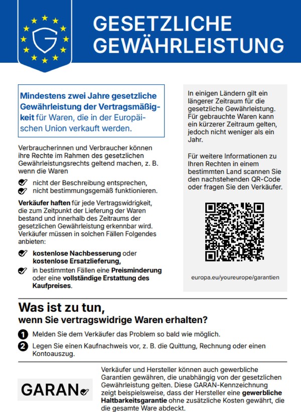 Gesetzliche Gewährleistung: Mindestens zwei Jahre gesetzliche Gewährleistung der Vertragsmäßigkeit für Waren, die in der Europäischen Union verkauft werden. Harmonisierte Mitteilung der EU.